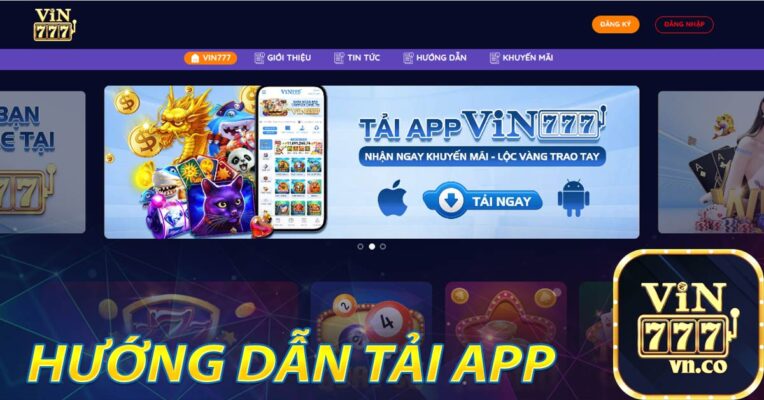Hướng dẫn tải app VIN777